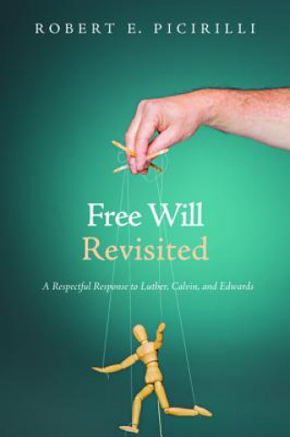 Free Will Revisited