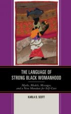 Language of Strong Black Womanhood