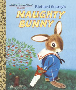 Richard Scarry's Naughty Bunny