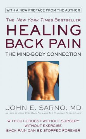 Healing Back Pain (John E. Sarno)(Miękka)