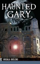 Haunted Gary