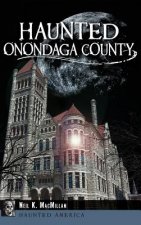 Haunted Onondaga County