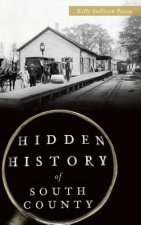 Hidden History of South County