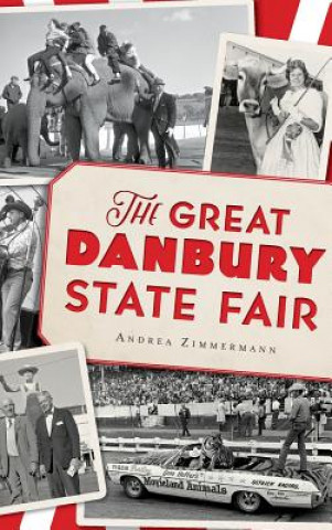 The Great Danbury State Fair