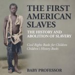 First American Slaves