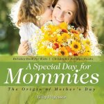 Special Day for Mommies