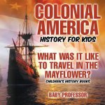 Colonial America History for Kids