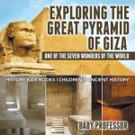 Exploring The Great Pyramid of Giza