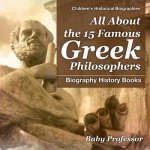 All About the 15 Famous Greek Philosophers - Biography History Books Children's Historical Biographies