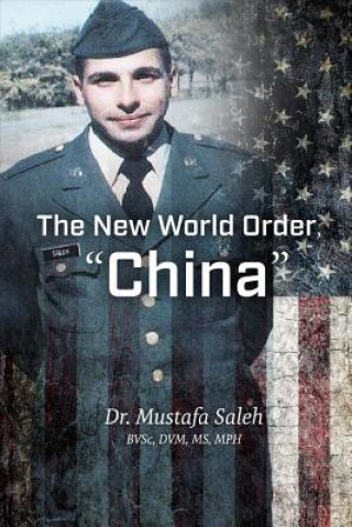 The New World Order, China: Volume 1