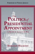 The Politics of Presidential Appointment: A Memoir of the Culture War