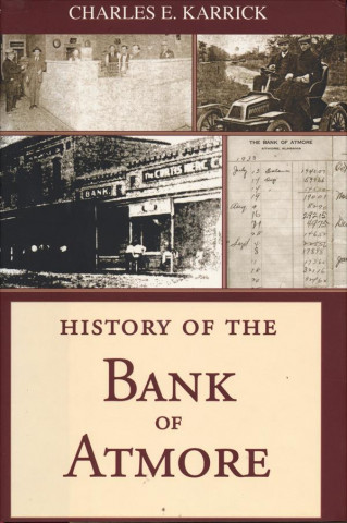 History of the Bank of Atmore