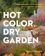 Hot Color, Dry Garden