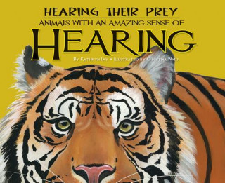 Hearing Their Prey: Animals with an Amazing Sense of Hearing