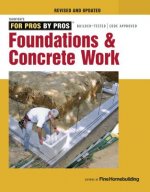 Foundations and Concrete Work (Revised and Updated )