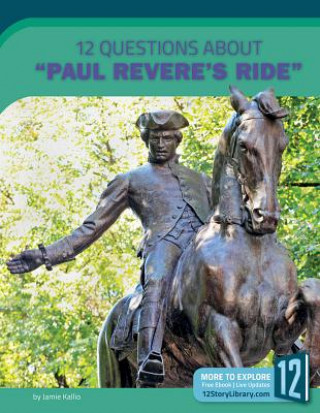 12 Questions about Paul Revere's Ride