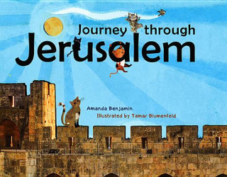 Journey Through Jerusalem