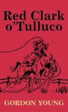 Red Clark O' Tulluco