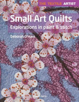 Textile Artist: Small Art Quilts