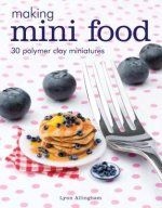 Making Mini Food