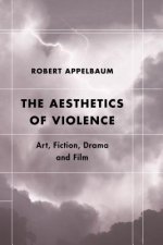 Aesthetics of Violence