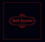 Dark Tourism