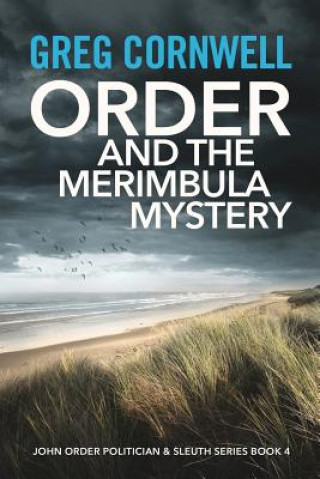 Order and the Merimbula Mystery