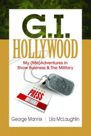 G.I. Hollywood