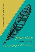 Pass It on: A Proverbs Journal for the Next Generation