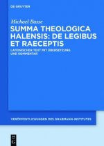Summa theologica Halensis: De legibus et praeceptis, 3 Teile
