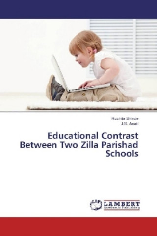 Educational Contrast Between Two Zilla Parishad Schools