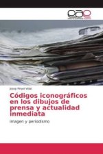 Códigos iconográficos en los dibujos de prensa y actualidad inmediata