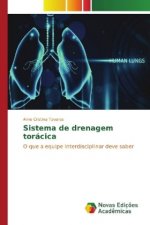 Sistema de drenagem torácica