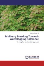 Mulberry Breeding Towards Waterlogging Tolerance