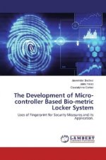 The Development of Micro-controller Based Bio-metric Locker System
