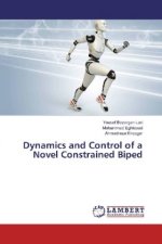 Dynamics and Control of a Novel Constrained Biped