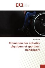 Promotion des activités physiques et sportives Handisport