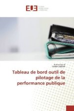 Tableau de bord outil de pilotage de la performance publique