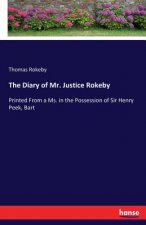 Diary of Mr. Justice Rokeby