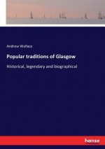 Popular traditions of Glasgow