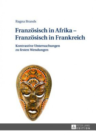 Franzoesisch in Afrika - Franzoesisch in Frankreich