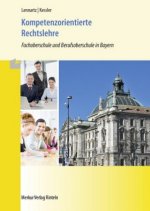 Kompetenzorientierte Rechtslehre, Ausgabe Bayern