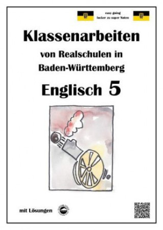 Englisch 5, Klassenarbeiten von Realschulen in Baden-Württemberg mit Lösungen