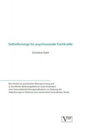 Selbstfürsorge für psychosoziale Fachkräfte