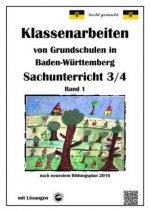 Klassenarbeiten von Grundschulen in Baden-Württemberg Sachunterricht 3/4 mit ausführlichen Lösungen nach Bildungsplan 2016. Bd.1