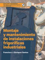 MONTAJE Y MANTENIMIENTO DE INSTALACIONES FRIGORIFICAS INDUSTRIALES