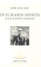 En El Blanco Infinito Juan Ramon Jimenez