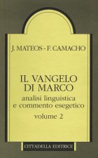 Il Vangelo di Marco. Analisi linguistica e commento esegetico