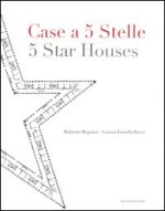 Case a 5 stelle-5 stars houses