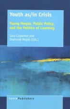 Youth as/in Crisis